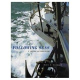 Following Seas, Sailing the Globe, Sounding a Life