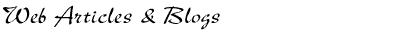 Web Articles and Blogs