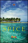 Ann Vanderhoof's new book: The Spice Necklace
